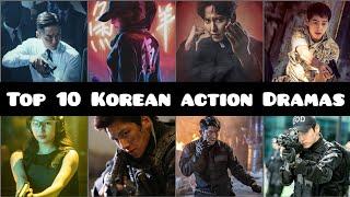 Top 10 Korean Action Dramas Of All Time Part 1 (2021 Updated)