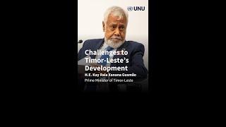 Challenges to Timor-Leste's Development – Xanana Gusmão | #UNUConversationSeries #Shorts