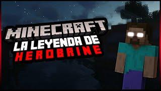 La leyenda de Herobrine: una historia misteriosa