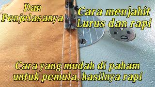 Cara menjahit lurus dan rapi cara menjahit untuk pemula mudah dipaham dan penjelasanya