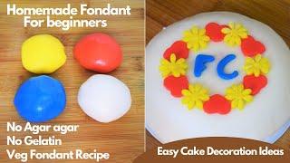 Veg Fondant For Beginners | No Gelatin | No Agar Agar घर पर रखे सामान से बनाये केक सजाने का Fondant