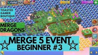 Merge Dragons Beginner Guide • Merge 5 Event #3 • Super Tips And Tricks 