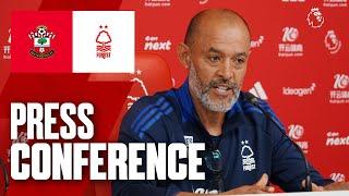 Nuno Espírito Santo Press Conference ️ | Southampton vs Forest