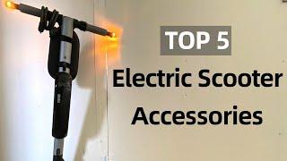 Top 5 Best Electric Scooter Accessories!