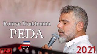 Romyo Youkhanna Peda 2021 (LIVE)