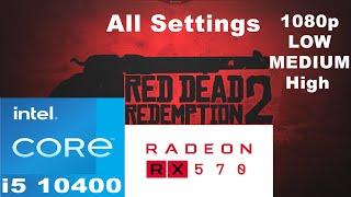 Red Dead Redemption 2 game benchmark test on i5 10400 + Rx570 4gb running at 1080p with all settings