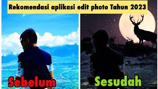 Aplikasi edit foto terbaik 2023 bikin fotomu jadi keren