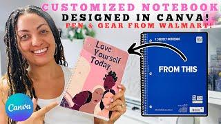 Using CANVA to Make a CUSTOMIZED PEN AND GEAR NOTEBOOK! | Walmart Notebook | Canva Tutorial