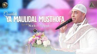 Qosidah Ya Maulidal Musthofa - Syekh Nabil | #Live In Nurul Musthofa, 09 Oktober 2022