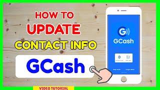 GCash Update Profile: How to Update Contact Information GCash Account