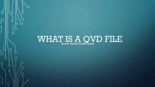 55 What is a QVD file