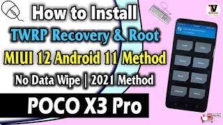 POCO X3 Pro : How to Install TWRP Recovery & Root | No Data WIpe MIUI 12.0.5.0 | Easy Method 2021 |