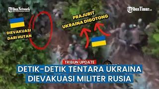 PRAJURIT Rusia Ramai-ramai Evakuasi Tentara Ukraina yang Terluka