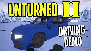 Unturned II (Unturned 4.0) - New Vehicle Driving Demo!! - I GOT TO DRIVE IT!!