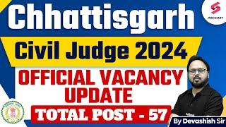 CHHATTISGARH JUDICIARY 2024 NOTIFICATION | Chhattisgarh Civil Judge Vacancy 2024 | Devashish Sir