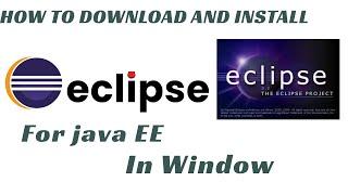 How to Download and Install eclipse | for java EE | in Window