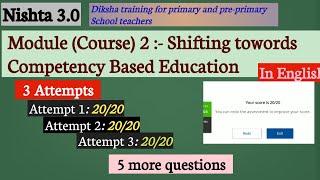 Nishtha 3.0 Module 2 answers | Shifting towards Competency based Education