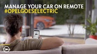 Car Remote by Opel. e-Mobility Made Easy.