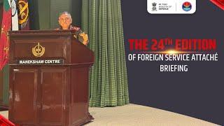 Exclusive | CDS Gen Anil Chauhan addressed Defence Attachés at 24th Foreign Service Attaché Briefing