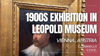 1900s Exhibition In Leopold Museum | Museums In Vienna | Vienna | Austria | Things To Do Vienna