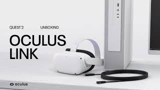 Oculus Quest 2 | Link Setup
