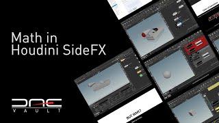 DAE Vault - Math in Houdini SideFX