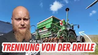 FarmVLOG#1013 - Trennung von der Amazone Drille