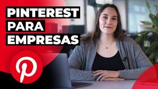 ¿Cómo usar Pinterest para Empresas y Negocios?