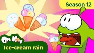Om Nom Stories - Super-Noms: Ice-cream rain (Cut the Rope)