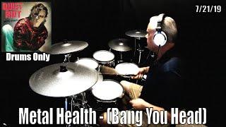 Quiet Riot - Metal Health - (Bang Your Head) Drums Only