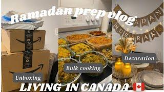 LIFE IN CANADA: Ramadan Prep 2024 vlog| Unboxing, decorating & bulk cooking.