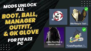 Mod Unlock for FIFA22 PC - TU17