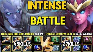 EPIC LATE GAME BATTLE | 180K DMG One Shot Dagger Kill Queen PA Vs. Endless Shadow Realm Dark Willow