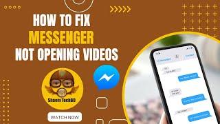 How to Fix Messenger Not Opening Videos ios ( After New Updates 2023 )