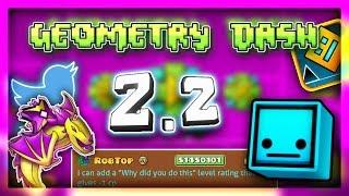 Geometry Dash "2.2 Release News" Ep.2 : MORE New Information about 2.2!