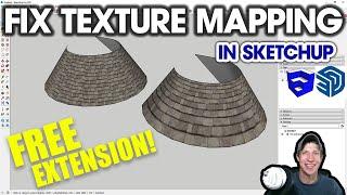 Fix Texture Mapping with this FREE TOOL in SketchUp