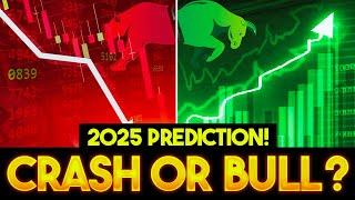 2025: Financial Crisis OR Mega Bull Run? Shocking Predictions!