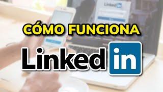 ️ CÓMO FUNCIONA LINKEDIN 2025 (Tutorial en Español)