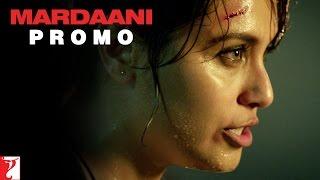 Dialogue Promo | Main Tumko Nahin Chhodoongi | Mardaani | Rani Mukerji