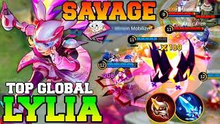 Savage Lylia Gameplay Best Build 2024 !! MLBB Lylia Tutorial Combo Guide Top 1 Global Mobile Legends