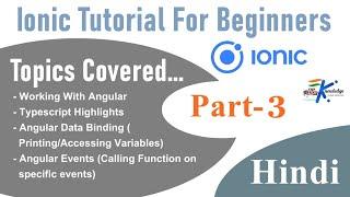 Working with Angular | #Ionic #Angular Tutorial For Beginners in Hindi Part 3