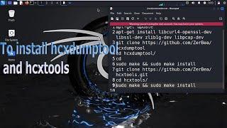 To install hcxdumptool and hcxtools on Cali Linux.