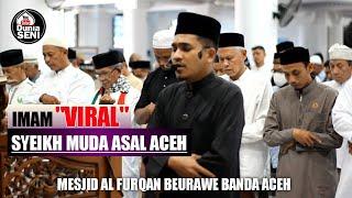 VIRAL!!! IMAM JUMAT TERMERDU, DOA QUNUT NAZILAH, IRAMA NAHAWAND | SYECH MUDA ASAL ACEH