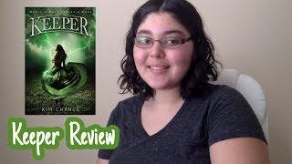 Keeper By Kim Chance Spoiler Free Arc Review