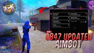 NEW PC PANEL UPDATED OB47 PANEL FOR FREE AIMBOT FREE FIRE  SNIPER AIMBOT | 100% SAFE AND ANTIBAN 