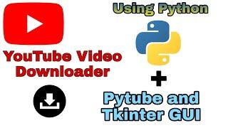 YouTube Video Downloader(full explained) || Using Python || Tkinter GUI ||Pytube|| in phone