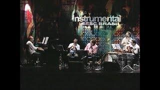 Nailor Proveta | Programa Instrumental Sesc Brasil