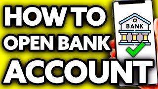 How To Open Bank Account Online in UK (FULL Guide 2025)