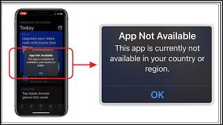 How to Fix iPhone Error -  This app is currently not available in your country or region?