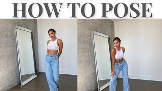 HOW TO POSE FOR PHOTOS + FIVE TIPS TO HELP YOU POSE BETTER